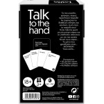 As company Games Board Game Talk To The Hand For Ages 18+ And 3+ Players 1040-23207 5203068232078