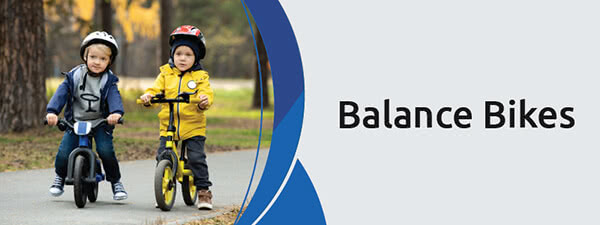 Balance Bikes