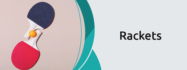 Rackets